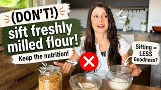 Thumbnail: To Sift or Not to Sift Your Freshly Milled Flour? (the answer might surprise you!)