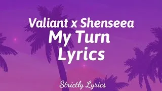 Thumbnail: Valiant x Shenseea - My Turn Lyrics | Strictly Lyrics