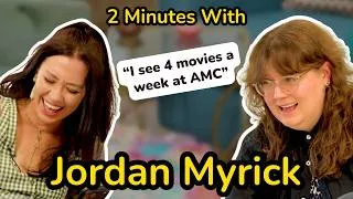 Thumbnail: Why Smosh's Jordan Myrick Lives at the Movie Theater