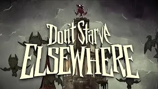 Thumbnail: BRAND NEW DON'T STARVE GAME ANNOUNCED! - Don't Starve Elsewhere