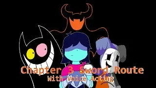 Thumbnail: SwordRoute & Shadow Mantle Fight with Voice Acting (Deltarune Chapter 3)