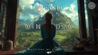 Thumbnail: The View from her Window | Fantasy Celtic Ambience | Relaxing Music [No Ads]