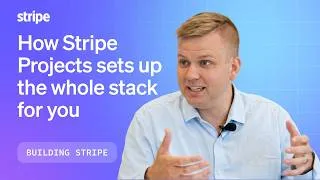 Thumbnail: How Stripe projects sets up the whole stack for you
