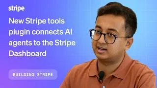 Thumbnail: New Stripe tools plugin connects AI agents to the Stripe Dashboard
