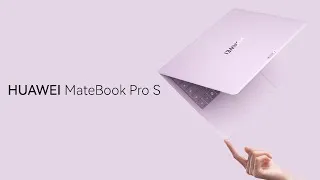 Thumbnail: HUAWEI MateBook Pro S Is Ultra-Light & Ultra-Capable ｜Official Introduction (Eng Sub)