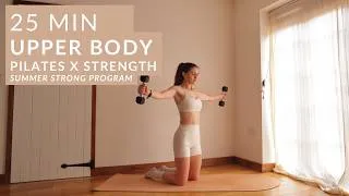 Thumbnail: 25 MIN Upper Body Pilates x Strength Workout | Summer Strong Day 7 | build lean arms & toned back