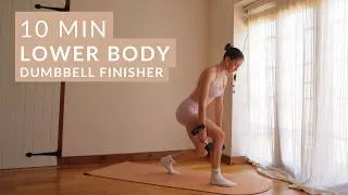 Thumbnail: 10 MIN Lower Body Dumbbell Workout | workout finisher | quick strength workout to tone legs & glutes