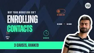 Thumbnail: Why Your HubSpot Workflow Isn't Enrolling Contacts (3 Causes, Ranked)