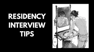 Thumbnail: Residency Interview Tips (from a PGY-2 resident)