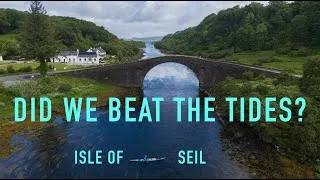 Thumbnail: WE SLEPT IN!  Can we beat the tide round the Isle of Seil?