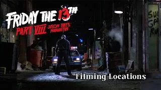 Thumbnail: Friday the 13th Part VIII: Jason Takes Manhattan - Filming Locations (2025)