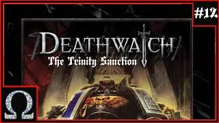 Thumbnail: [AP] Deathwatch - Fire, Faith & Ice (Part 2)