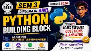 Thumbnail: Python Building Block | Lecture 2 | Most Important Board Repeated Questions & Answers | MSBTE  2026