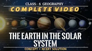 Thumbnail: earth in the solar system class 6 | complete chapter + NCERT solutions
