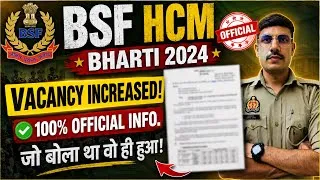 Thumbnail: BSF HCM Vacancy Increased 2024 Good News! BSF HCM & ASI Post Increased 2024 | BSF HCM Admit Card