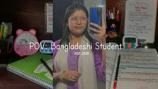 Thumbnail: POV: You're an HSC 2028 Student in Bangladesh 🇧🇩