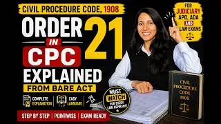 Thumbnail: Order 21 CPC One Shot | Execution of Decrees & Orders | Bare Act Explained | Law Exams