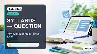 Thumbnail: Turn Any IB Syllabus Point into a Study Question
