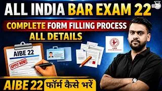 Thumbnail: AIBE 22 | Complete Form Filling Process | Step-by-Step Guide | Nishank Sir
