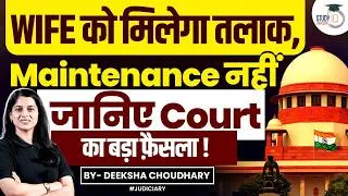 Thumbnail: Wife will Get Divorce, But Not Maintenance | SC's Big Decision | Deeksha Choudhary