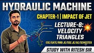 Thumbnail: Velocity triangle | Impact of jet | Hydraulic machine | For ESE/GATE/SSC JE/RRB JE/STATE JE/SEMESTER