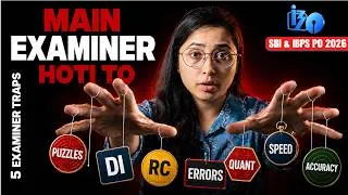 Thumbnail: 🚨 Examiner Ki 5 Dangerous Traps 😱 SBI PO & IBPS PO 2026 | Bank Exam Strategy 2026