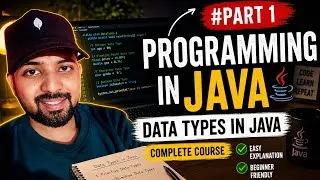 Thumbnail: Programming in Java Tutorial #01 | Data Types in Java | Complete Beginner Guide