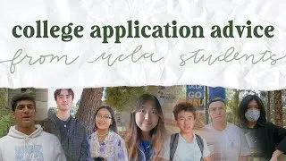 Thumbnail: asking UCLA students for college application advice ☆