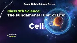 Thumbnail: THE FUNDAMANTEL UNIT OF LIFE BIOLGY CLASS 9TH CHAPTER 1