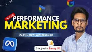 Thumbnail: What is Performance Marketing | Study with Benny Sir