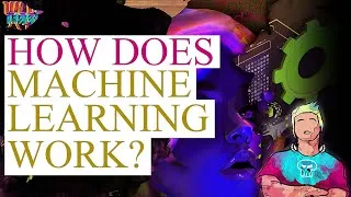 Thumbnail: How does Machine Learning Work?