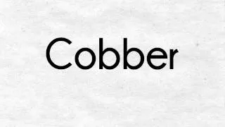 Thumbnail: SLANGUAGE™ What does Cobber mean? (Australia)