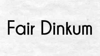 Thumbnail: SLANGUAGE™ What does Fair Dinkum mean? (Australia)