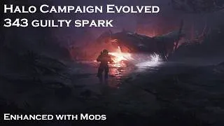 Thumbnail: Halo: Campaign Evolved Enhanced with mods | 343 Guilty Spark