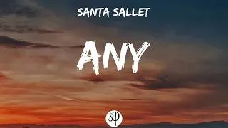 Thumbnail: Santa Sallet - Any (Lyrics)