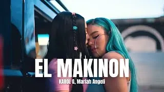 Thumbnail: KAROL G, Mariah Angeliq - EL MAKINON (Letra/Lyrics)