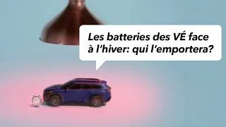 Thumbnail: Les VÉ enfin simplifiés | Le froid affecte-t'il les batteries des VÉ : explications