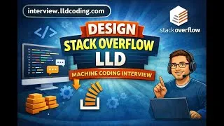 Thumbnail: Design (LLD) Stack Overflow - Machine Coding Interview