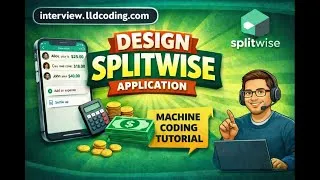 Thumbnail: Design (LLD) Splitwise application - Machine Coding