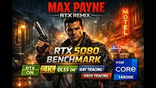 Thumbnail: Max Payne RTX Remix || RTX 5080 || I9 14900K || 4K Max Settings