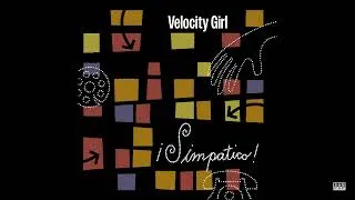Thumbnail: Velocity Girl: Your Silent Face - Your Silent Face single (2025 Remaster) [Official Audio]