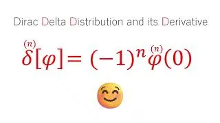 Thumbnail: Delta Distribution and its Derivative (1) | #42 | Ver. 1.1