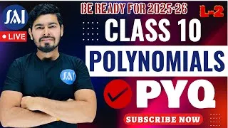 Thumbnail: Class 10 Polynomials PYQ | Lecture 2 | Important Board Questions | Akshay Sir
