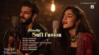 Thumbnail: Nonstop Sufi Fusion Vol 12 | Soulful & Modern Sufi Songs | Coke Studio Style Nonstop Audio Jukebox