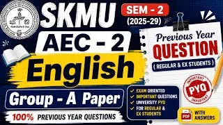 Thumbnail: SEM -2 (2025-29) AEC -2 english PYQ paper group -A