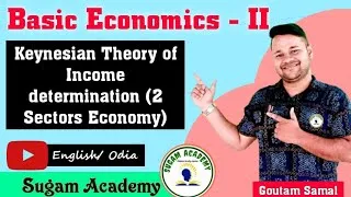 Thumbnail: Keynesian Theory Of Income Determination In 2 sectors Economy || Basic Economics- II