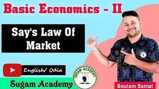 Thumbnail: Say's Law Of Market || Basic Economics- II || +3 Economics 