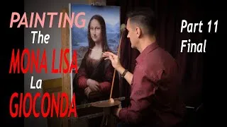 Thumbnail: Mastering the Mona Lisa: The Final Episode of Our Painting Series - Part 11