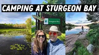 Thumbnail: Camping at STURGEON BAY Provincial | Ontario Parks Campground Tour and Review