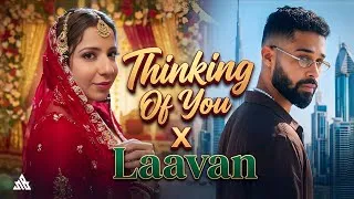 Thumbnail: Thinking of You X  Laavan | AP Dhillon | Jasmine Sandlas |  Feelings of Love Mashup | Best Of 2026